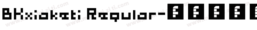 BKxiaketi Regular字体转换